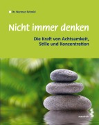 Cover-Bild zum Titel 'Nicht immer denken' von 'Norman Schmid'