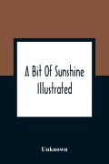 Cover-Bild zum Titel 'A Bit Of Sunshine' von 'Unknown'