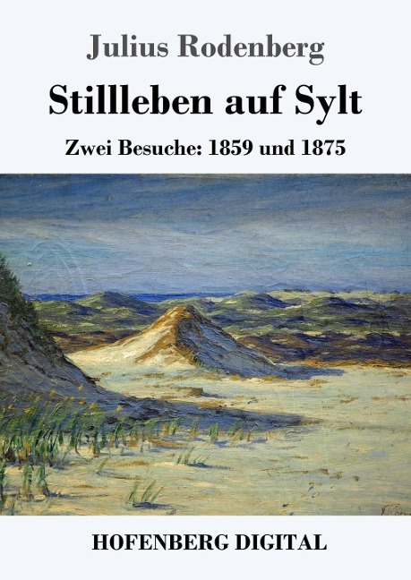 Stillleben auf Sylt - Julius Rodenberg