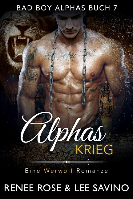 Alphas Krieg - Renee Rose, Lee Savino