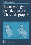 Cover-Bild zum Titel 'Untersuchungstechniken in der Echokardiographie' von 'Rolf Engberding'