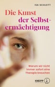 Cover-Bild zum Titel 'Die Kunst der Selbstermächtigung' von 'Isa Schlott'