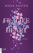 Cover-Bild zum Titel 'Fragile Heart' von 'Mona Kasten'