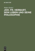 Cover-Bild zum Titel 'Joh. Fr. Herbart, sein Leben und seine Philosophie' von 'Walter Kinkel'