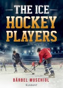 Cover-Bild zum Titel 'The Ice Hockey Players. Erotischer Roman' von 'Bärbel Muschiol'