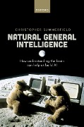 Cover-Bild zum Titel 'Natural General Intelligence' von 'Christopher Summerfield'