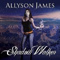 Cover-Bild zum Titel 'Shadow Walker Lib/E' von 'Allyson James'
