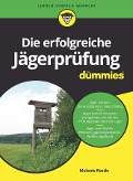 Cover-Bild zum Titel 'Die erfolgreiche Jägerprüfung für Dummies' von 'Melanie Restle'