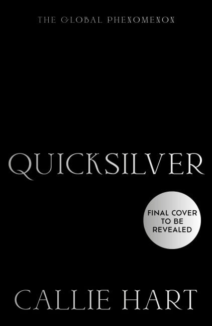 Quicksilver - Callie Hart