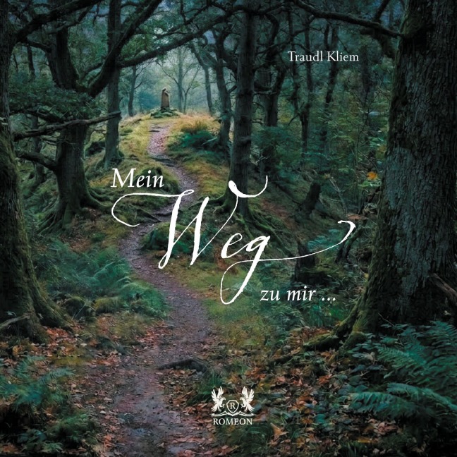 Mein Weg zu mir - Traudl Kliem