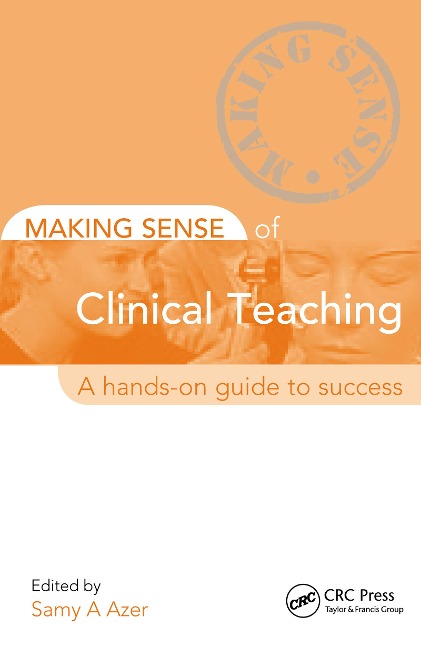 Making Sense of Clinical Teaching - 