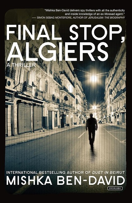 Final Stop, Algiers - Mishka Ben-David