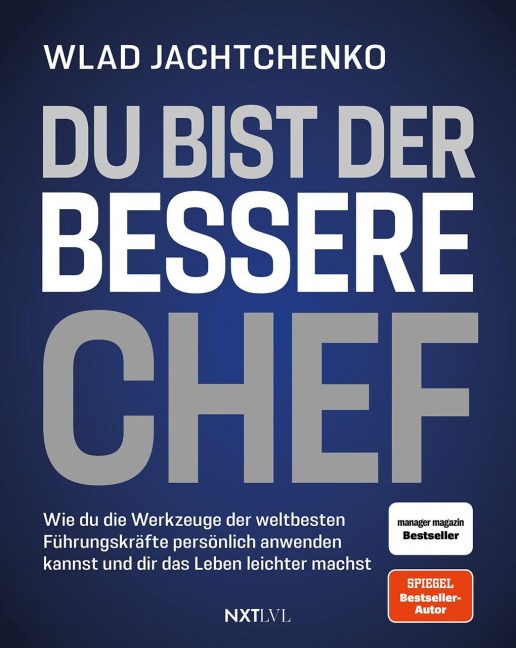 Du bist der bessere Chef - Wladislaw Jachtchenko