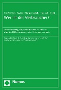 Cover-Bild zum Titel 'Wer ist der Verbraucher?' von ''