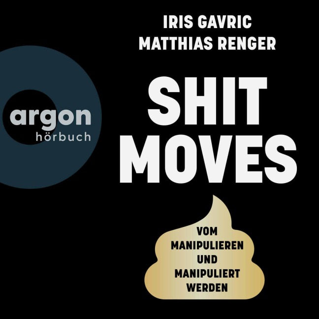 Shitmoves - Iris Gavric, Matthias Renger