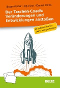 Cover-Bild zum Titel 'Der Taschen-Coach: Veränderungen und Entwicklungen anstoßen' von 'Jürgen Küster, Anja Tack'