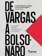 Cover-Bild zum Titel 'De Vargas a Bolsonaro:' von 'Luciano Aronne de Abreu, Aline da Rosa Urbano'