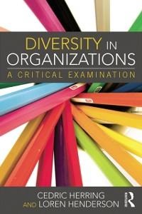 Diversity in Organizations - Cedric Herring, Loren Henderson