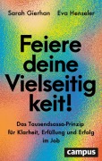 Cover-Bild zum Titel 'Feiere deine Vielseitigkeit!' von 'Sarah Gierhan, Eva Henseler'