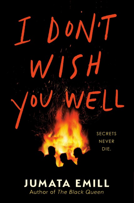 I Don't Wish You Well - Jumata Emill