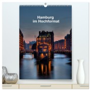 Cover-Bild zum Titel 'Hamburg im Hochformat (hochwertiger Premium Wandkalender 2026 DIN A2 hoch), Kunstdruck in Hochglanz' von 'Gabriele Rauch'