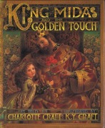Cover-Bild zum Titel 'King Midas and the Golden Touch' von 'Charlotte Craft'