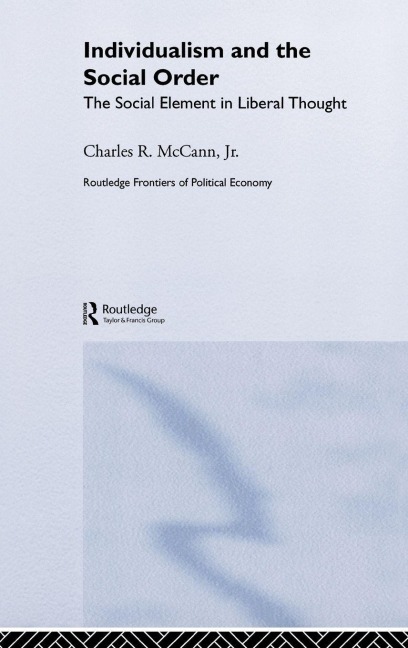 Individualism and the Social Order - Charles McCann