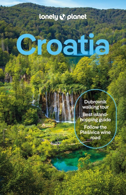 Lonely Planet Croatia - Anja Mutic, Lucie Grace, Isabel Putinja