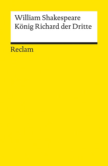 König Richard der Dritte - William Shakespeare