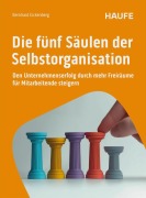 Cover-Bild zum Titel 'Die fünf Säulen der Selbstorganisation' von 'Bernhard Eickenberg'