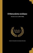 Cover-Bild zum Titel 'Il Naturalista siciliano; Volume anno 4 (1884-1885)' von ''