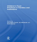 Cover-Bild zum Titel 'Children's Food Practices in Families and Institutions' von ''