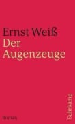 Cover-Bild zum Titel 'Der Augenzeuge' von 'Ernst Weiß'