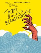 Cover-Bild zum Titel 'Jan und die Bernsteinhexe' von 'Katharina Pflugbeil'