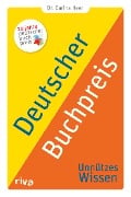 Deutscher Buchpreis - Unnützes Wissen - Carina Heer