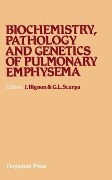 Cover-Bild zum Titel 'Biochemistry, Pathology and Genetics of Pulmonary Emphysema' von ''