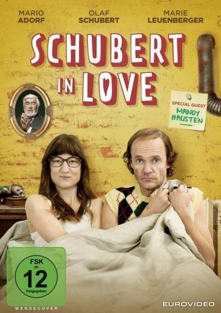 Schubert in Love - Olaf Schubert, Stephan Ludwig, Max Berghaus