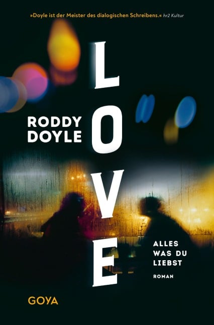 Love. Alles was du liebst - Roddy Doyle