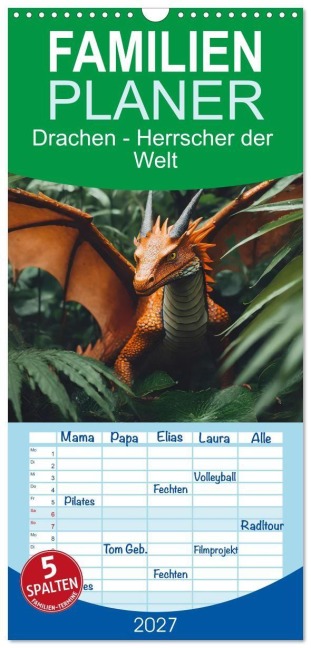 Familienplaner 2027 - Drachen - Herrscher der Welt mit 5 Spalten (Wandkalender, 21 x 45 cm) CALVENDO - Sell Pixs:Sell