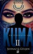 Cover-Bild zum Titel 'Kuma 2' von 'Sehnaz Gülsen'