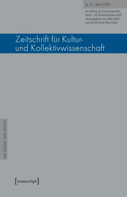 Zeitschrift für Kultur- und Kollektivwissenschaft - 