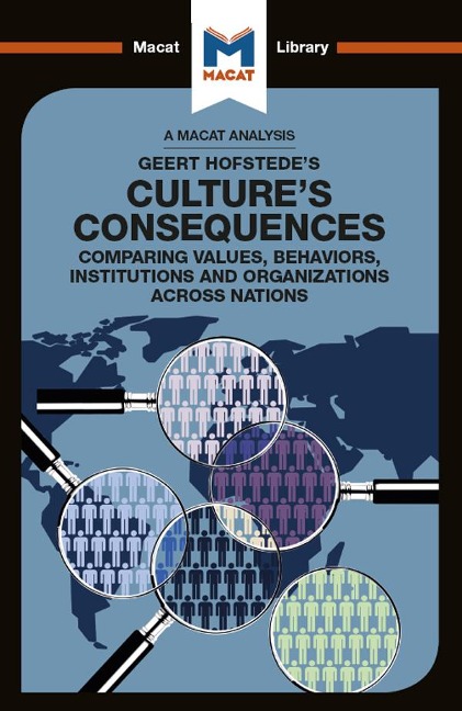 An Analysis of Geert Hofstede's Culture's Consequences - Katherine Erdman