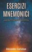 Cover-Bild zum Titel 'Esercizi Mnemonici' von 'Alexander Callahan'