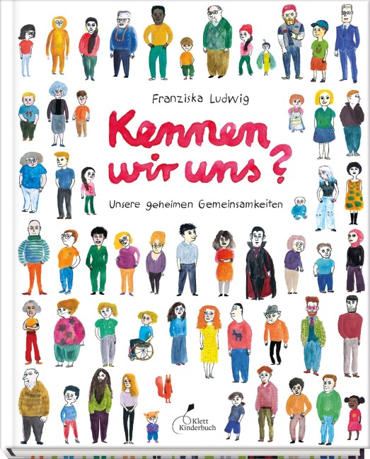 Kennen wir uns? Unsere geheimen Gemeinsamkeiten - Franziska Ludwig