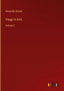 Cover-Bild zum Titel 'Viaggi in Asia' von 'Alexander Burnes'