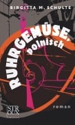Cover-Bild zum Titel 'Ruhrgemüse, polnisch' von 'Birgitta M. Schulte'