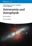 Cover-Bild zum Titel 'Astronomie und Astrophysik' von 'Alfred Weigert, Lutz Wisotzki, Heinrich J. Wendker'