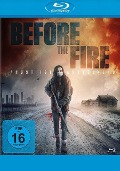 Cover-Bild zum Titel 'Before the Fire - Angst ist ansteckend' von 'Jenna Lyng Adams, Adam Robl, Shawn Sutta'