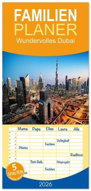 Familienplaner 2026 - Wundervolles Dubai mit 5 Spalten (Wandkalender, 21 x 45 cm) CALVENDO - Johannes Tomaschko