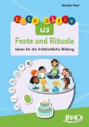 Cover-Bild zum Titel 'Kita aktiv U3 Feste und Rituale' von 'Kerstin Paul'